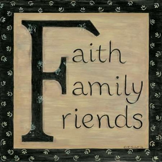 Faith Family Friends Canvas Art - Karen Tribbet (24 x 24)