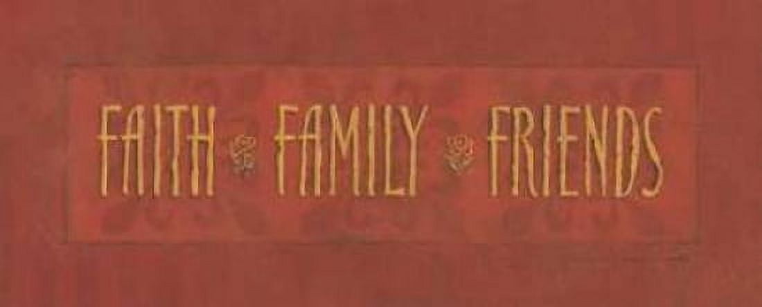 Faith Family Friends Canvas Art - Stephanie Marrott (10 x 20)