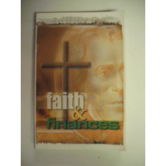 Pre-Owned Faith & Finances (Paperback) 1583342575 9781583342572