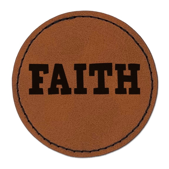 Faith Fun Text 2.5" Faux Leather Round Engraved Iron-On Patch - Brown