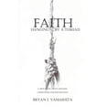 thumbnail image 1 of Pre-Owned Faith, Hanging by a Thread: A True Story About Tragedy, Forgiveness and Restoration Paperback, 1 of 1