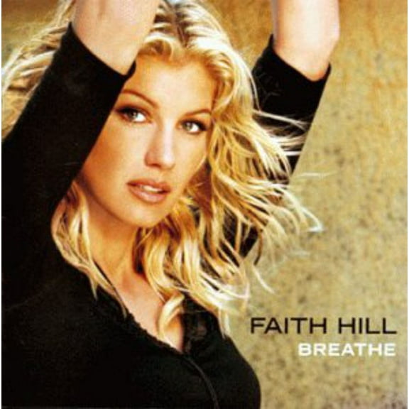 Faith Hill - Breathe - Music & Performance - CD