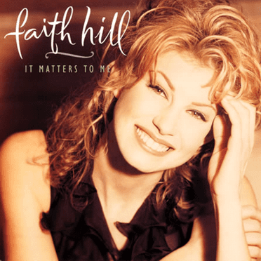 Pre-Owned Faith Hill - It Matters to Me (1995)