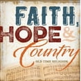 thumbnail image 1 of Faith, Hope, & Country Oldtime Religion, 1 of 1