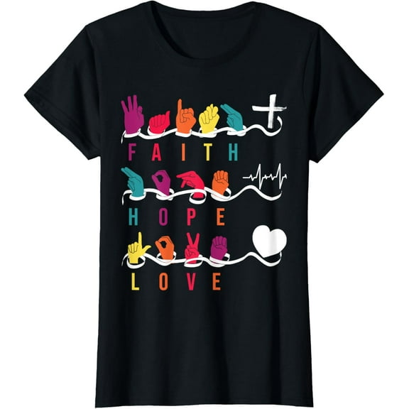 Faith Hope Love ASL American Sign Language T-ShirtMen and women, Black T-shirt, size: Extra large