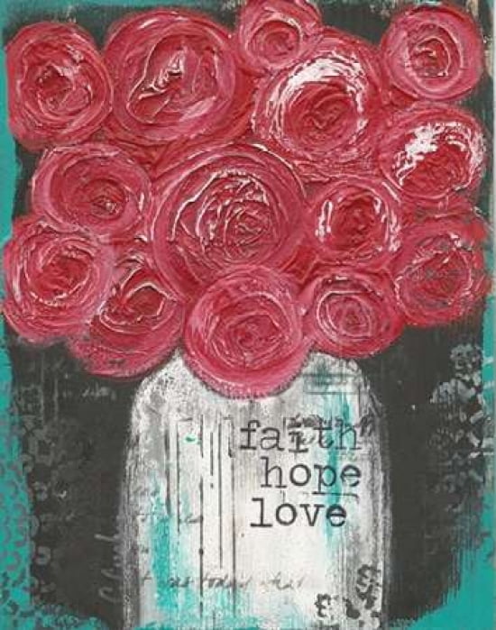 Faith Hope Love Canvas Art - Cassandra Cushman (22 x 28)