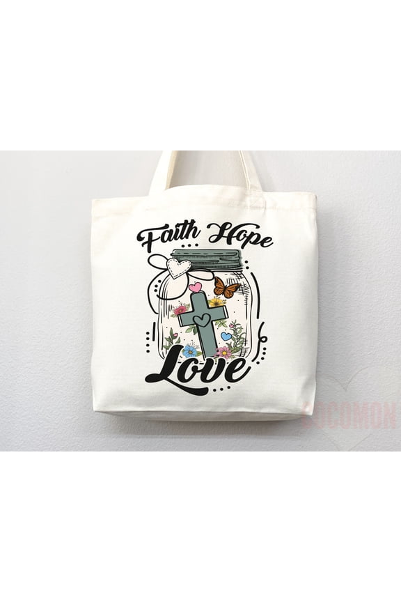 Faith Hope Love Canvas Tote Bag Christian Scripture Gift