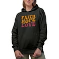 thumbnail image 1 of Faith Hope Love, Christian or Scripture Themed, Groovy Retro Wavy Text Merch Gift, Black Hooded Sweatshirt or Hoodie, XL, 1 of 5