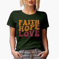 thumbnail image 1 of Faith Hope Love, Christian or Scripture Themed, Groovy Retro Wavy Text Merch Gift, Military Green T-Shirt, Small, 1 of 5