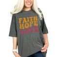 thumbnail image 1 of Faith Hope Love, Christian or Scripture Themed, Groovy Retro Wavy Text, Pepper Comfort Colors T-Shirt, Small, 1 of 1