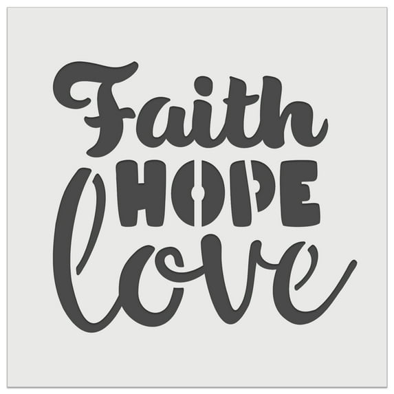 Faith Hope Love DIY Cookie Wall Craft Stencil - 5.5 Inch