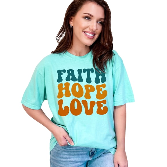 Faith, Hope, Love, Inspirational Christian Themed, Groovy Retro Wavy Text, Chalky Mint Comfort Colors T-Shirt, XL