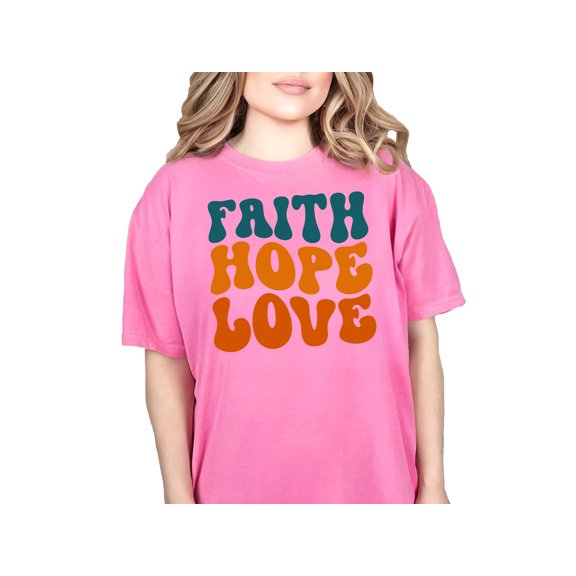 Faith, Hope, Love, Inspirational Christian Themed, Groovy Retro Wavy Text, Crunchberry Comfort Colors T-Shirt, Small