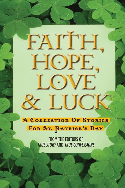 Faith-Hope-Love-Luck-