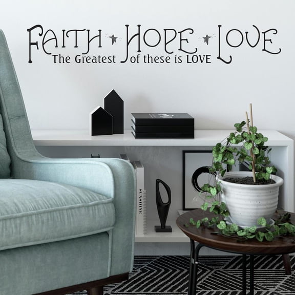 Faith, Hope, Love Quote Wall Decals