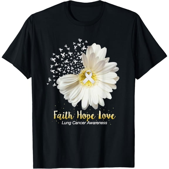 Faith Hope Love Tshirt Lung Cancer Awareness Gifts T-Shirt