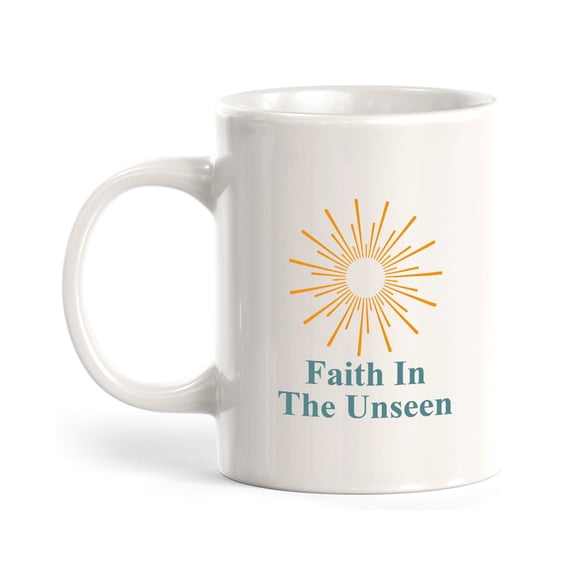 Faith In The Unseen 11oz Plastic Coffee Mug Office And Home | Religious Sayings | Family And Friends