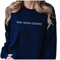 thumbnail image 1 of Faith-Inspiring Crafts4u Make Heaven Crowded Sweatshirt for Comfort and Style, 1 of 5