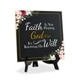 thumbnail image 1 of Faith Is Not Hoping God Can It's Knowing He Will 5"x 5" Square Table Sign With Acrylic Easel | Religious Home Decor, 1 of 9