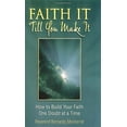 thumbnail image 1 of Pre-Owned Faith It Till You Make It: How to Build Your Faith One Doubt at a Time (Paperback) 0757300030 9780757300035, 1 of 1