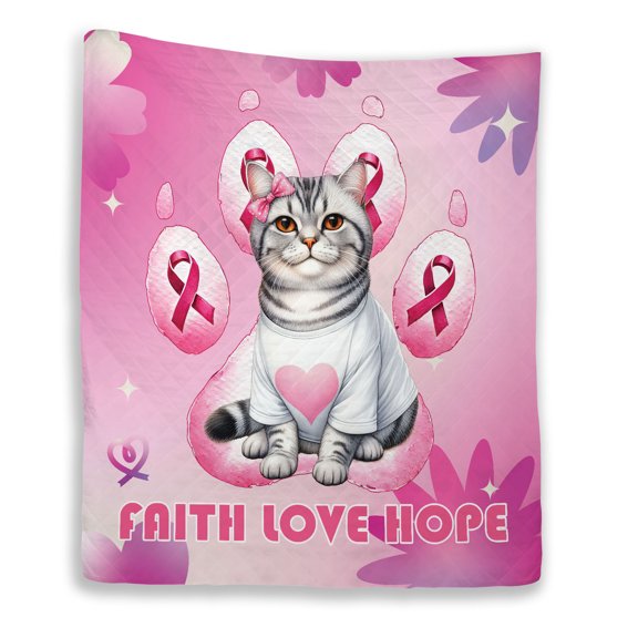Faith Love Hope American Shorthair Breast Cancer Awareness Survivor Quilt Blanket Cat Lover Kitten Owner Gifts Cozy Comforter Throw Blanket - 02017