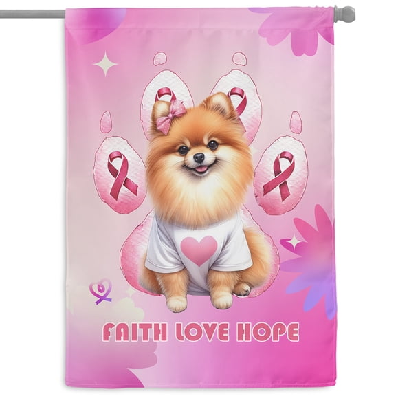 Faith Love Hope Pomeranian Breast Cancer Awareness Survivor House Flag 28x40in Double Sided Pom Dog Lover Gifts Outdoor Decor - 02017
