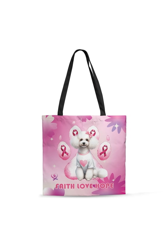Faith Love Hope Poodle Breast Cancer Awareness Survivor All Over Print 3D Canvas Tote Bag Poodles Dog Lover Gifts Idea Reusable Handbag - 02017
