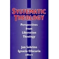 thumbnail image 1 of Faith Meets Faith Systematic Systematic Theology: Perspectives from Liberation Theology (Readings from Mysterium Liberationis): Perspectiv, (Paperback), 1 of 2