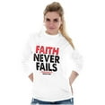 thumbnail image 1 of Faith Never Fails Corinthians 5:7 Long Sleeve TShirt Men Women Brisco Brands S, 1 of 6