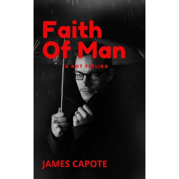 Faith Of Man : IS Not Feeling (Paperback)