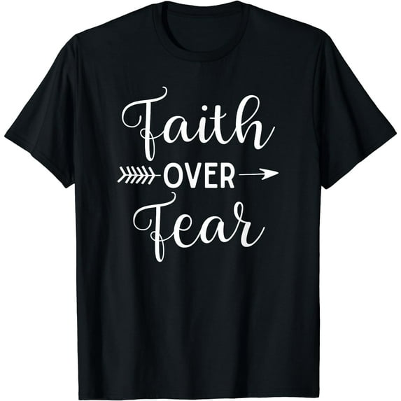 Faith Over Fear Arrow Cute Lettering Inspirational Christian T-Shirt Black Large