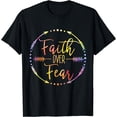 thumbnail image 1 of Faith Over Fear Arrow Lettering Inspirational Christian Gift T-Shirt Black Small, 1 of 4