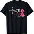 thumbnail image 1 of Faith Over Fear Breast Cancer Awareness Pink Ribbon TShirt, 1 of 4