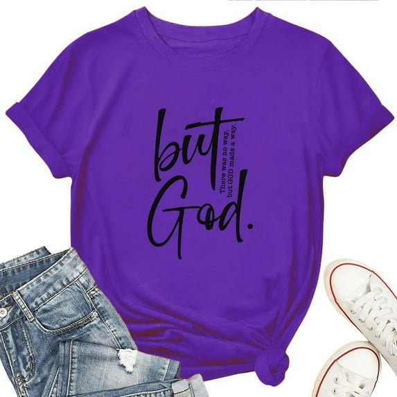 Faith Over Fear "But God" Women's T-Shirt – Christian Bible Verse Graphic Tee, Inspirational Short Sleeve Top