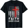 thumbnail image 1 of Faith Over Fear Christian American Flag T-Shirt mens t shirt，black，women，funny，misfits，men，journey，t-shirt, 1 of 4