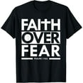 thumbnail image 1 of Faith Over Fear Christian Bible Verse Scripture T-Shirt Shirts, 1 of 3