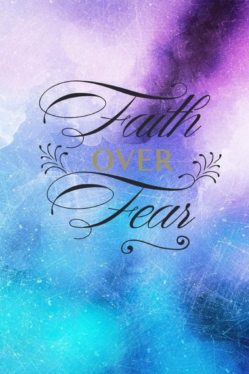 Faith Over Fear: Christian Quote Cover Journal Gift: Lined Notebook, (Paperback)