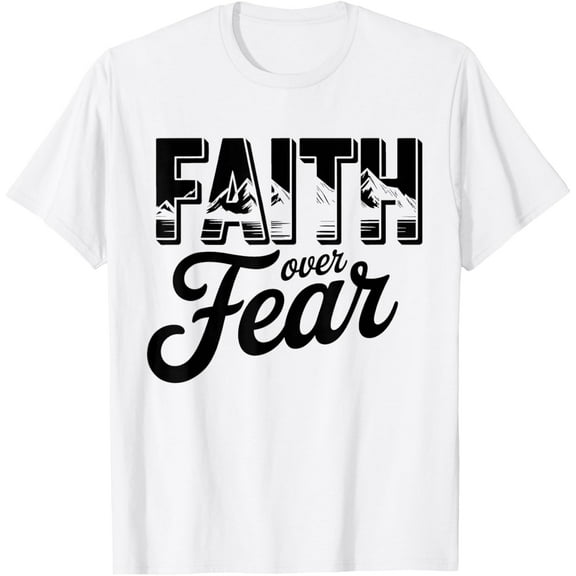 Faith Over Fear Christian Religious tee T-Shirt Tops Tee