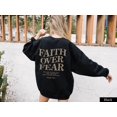 thumbnail image 1 of Faith Over Fear Christian Sweatshirt Jesus Sweatshirt Jesus Apparel Christian Sweatshirts Christian Clothing Aesthetic Clothing, 1 of 5