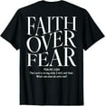 thumbnail image 1 of Faith Over Fear Christian (on back) T-Shirt, 1 of 3