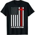 thumbnail image 1 of Faith Over Fear Cross Christ USA Flag American US Christian T-Shirt Shirts, 1 of 4