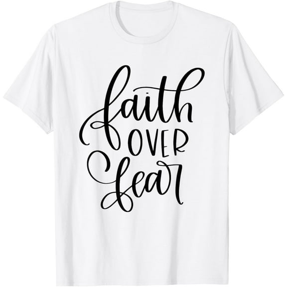 Faith Over Fear- Faith Over Fear Handwriting T-Shirt Tee