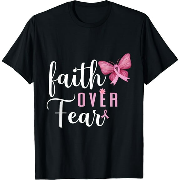 Faith Over Fear Fighter Breast Cancer Awareness Pink Ribbon T-Shirt Shirts
