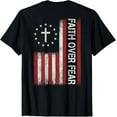 thumbnail image 1 of Faith Over Fear God Jesus Christian Bible Cross Religious T-Shirt Tee, 1 of 4