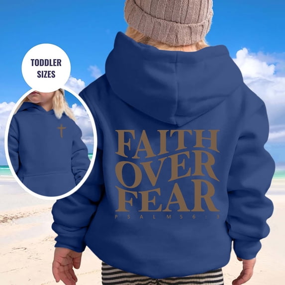Faith Over Fear Hoodies For Toddler Girls Long Sleeve Printed Pullover Sweatshirts Unisex Youth Cute Baggy Outerwear For Casual Wear With Pocket