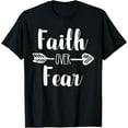 thumbnail image 1 of Faith Over Fear Inspirational Bold Christian T-Shirt Shirts, 1 of 3