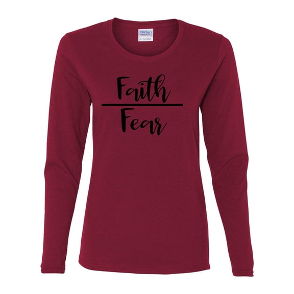 Faith Over Fear Ladies Long Sleeve T-shirt-Garnet-xl