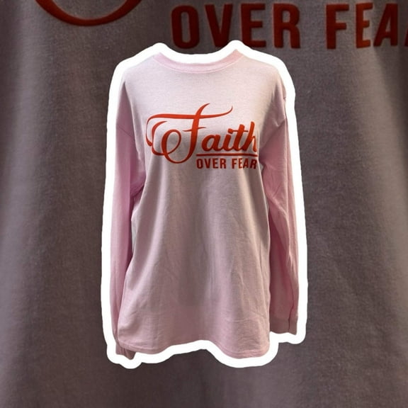 Faith Over Fear Long Sleeve T-Shirt