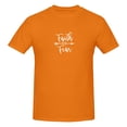 thumbnail image 1 of Faith Over Fear Men'S Basic Short Sleeve T-Shirt Orange 6x-Large, 1 of 5