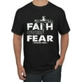 thumbnail image 1 of Faith Over Fear Psalm 118:6 White Inspirational Christian Men's T-Shirt Black X-Large, 1 of 4